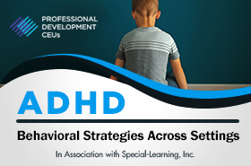 ADHD Management Behavioral Strategies Across Settings